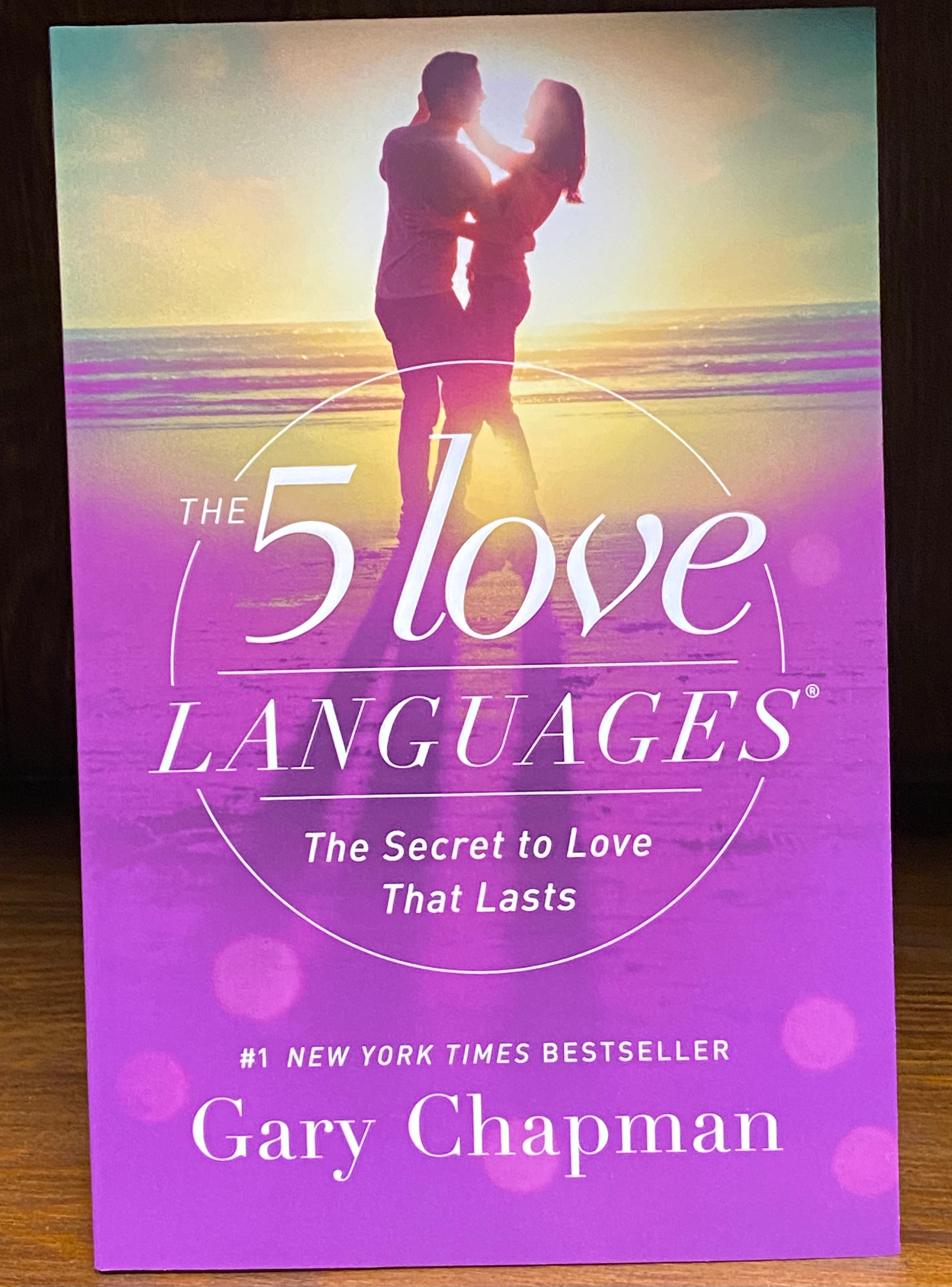 the five love languages the secret to love that lasts